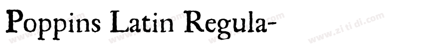 Poppins Latin Regula字体转换